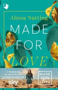 Alissa Nutting - Made for love