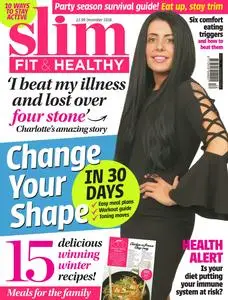 Slim, Fit & Healthy – 15 November 2018