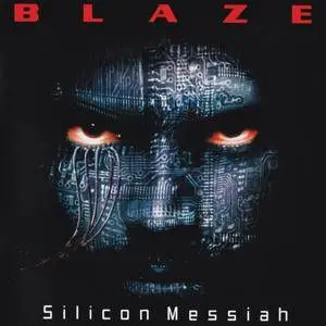 Blaze - Silicon Messiah (2000) [Reissue 2015]