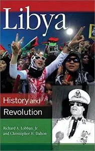 Libya: History and Revolution