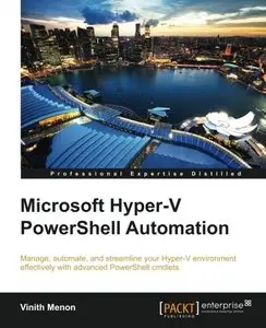 Microsoft Hyper-V PowerShell Automation