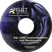 SQL Server 2005 Implementation and Maintenance