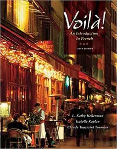 Voilà! An Introduction to French, Cahier d’activités écrites et orales