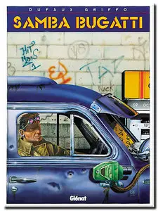 Dufaux & Griffo - Samba Bugatti - Complet - (re-up)