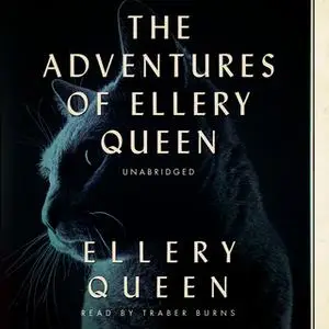 «The Adventures of Ellery Queen» by Ellery Queen