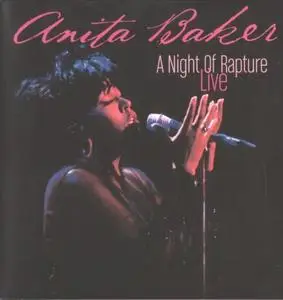 Anita Baker - A Night Of Rapture Live (2004) [Enhanced CD] {Atlantic}