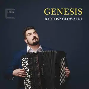 Bartosz Glowacki - Genesis (2020) [Official Digital Download 24/96]