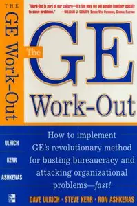 Dave Ulrich, Steve Kerr - The GE Work-Out