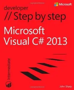 Microsoft Visual C# 2013 Step by Step (Repost)