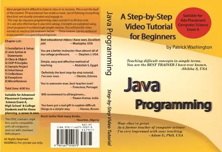Java Programming - Step by Step Video Tutorial for Beginners by Patrick Washington