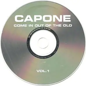 Capone - Come In Out Of The Old Vol. 1 (2007) {Percussion To Order, Inc.}