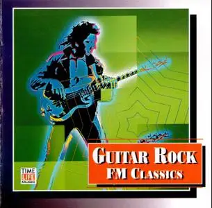 Time Life - Guitar Rock - FM Classics 
