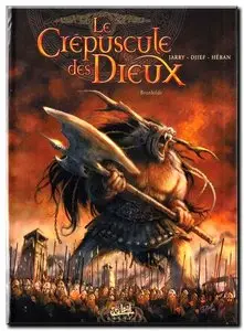 Jarry & Djief - Le Crépuscule des dieux - Tomes 1 à 4