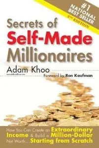 Secrets Of Self Made Millionaires (2nd edition) (Repost)