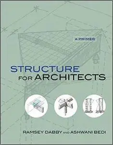 Structure for Architects: A Primer