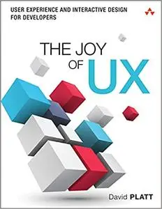 The Joy of UX: User Experience and Interactive Design for Developers (Repost)