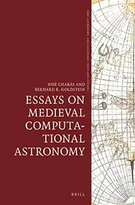 Essays on Medieval Computational Astronomy