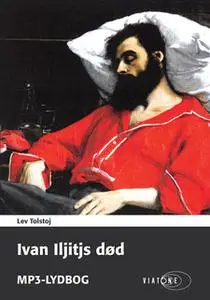 «Ivan Ilíitsj's død» by Lev Tolstoj