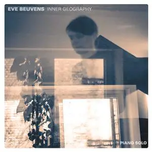 Eve Beuvens - Inner Geography (2021)