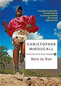 Christopher McDougall - Born to run