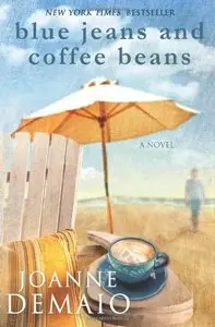 Blue Jeans and Coffee Beans by Joanne DeMaio