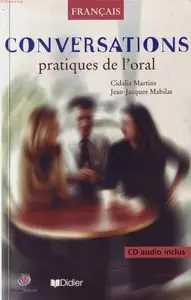 Conversations : Français, pratiques de l'oral (1 livre + 1 CD) (repost)