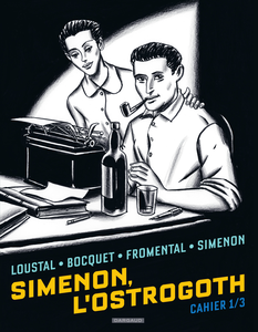 Simenon, L'Ostrogoth - Tome 1