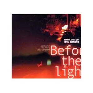 Ketil Bjornstad - Before the light - 2001
