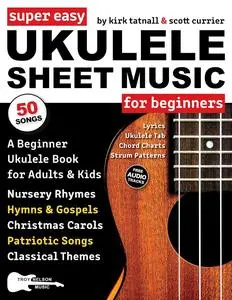 Super Easy Ukulele Sheet Music for Beginners