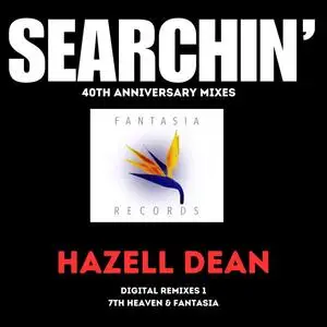 Hazell Dean - Searchin' (40th Anniversary Mixes) (2024) (Hi-Res)