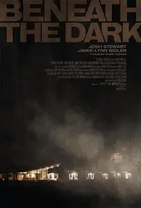 Beneath the Dark (2010)