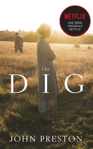The Dig - John Preston