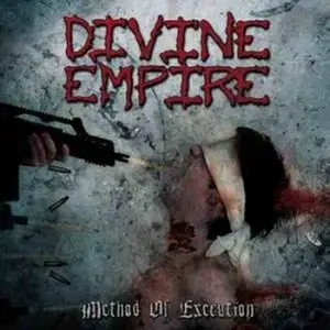 Divine Empire - Method Of Execution (2005)