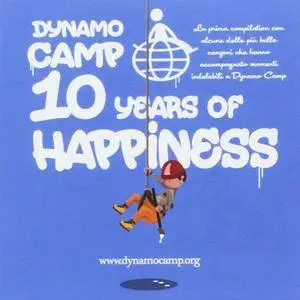 VA - Dynamo Camp. 10 Years Of Happiness (2017)