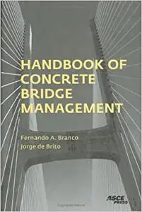 Handbook of Concrete Bridge Management (Repost)