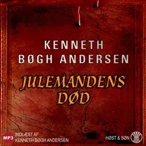 «Julemandens død» by Kenneth Bøgh Andersen