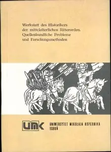 Werkstatt des Historikers der mittelalterlichen Ritterorden.