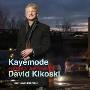 David Kikoski - Kayemode (2017)