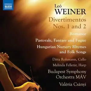 Ditta Rohmann, Melinda Felletár, Budapest Symphony Orchestra MAV - Weiner: Complete Orchestral Works, Vol. 3 (2020)