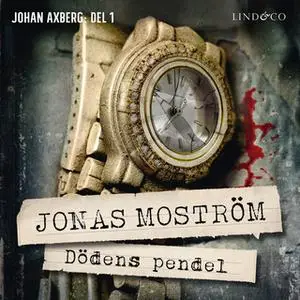 «Dödens pendel» by Jonas Moström