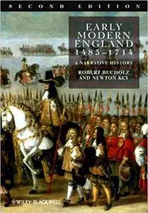 Early Modern England 1485-1714: A Narrative History (Repost)