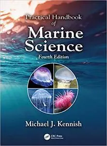Practical Handbook of Marine Science, Fourth Edition