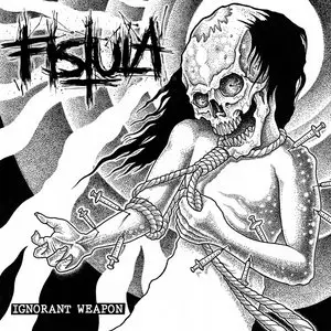 Fistula - Ignorant Weapon (2015, 7" EP) (24/96 Vinyl Rip)