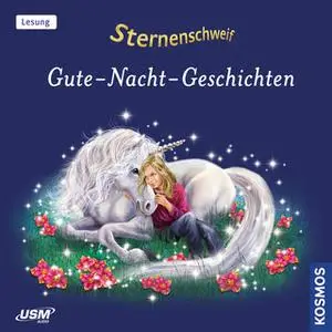 «Sternenschweif: Gute-Nacht-Geschichten» by Linda Chapman