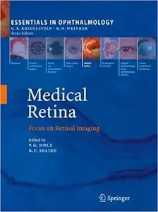 Medical Retina: Focus on Retinal Imaging