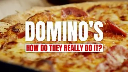 CH5. - Domino's Pizza: How Do They Really Do It? (2023)