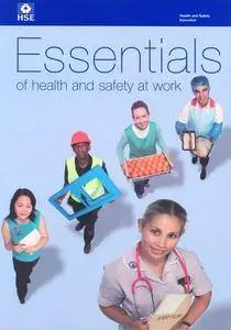 Essentials of Health and Safety at Work 2006(Repost)