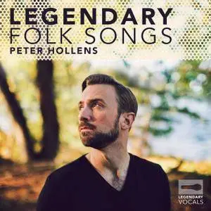 Peter Hollens - Legendary Folk Songs (2018)