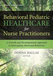 Behavioral Pediatric Healthcare for Nurse Practitioners