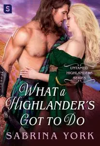 What a Highlander's Got To Do